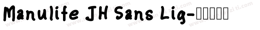 Manulife JH Sans Lig字体转换
